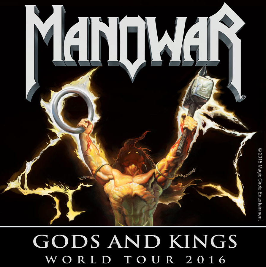 The Gods And Kings World Tour 16 In Erfurt Will Now Be Celebrated At Messehalle Erfurt Manowar