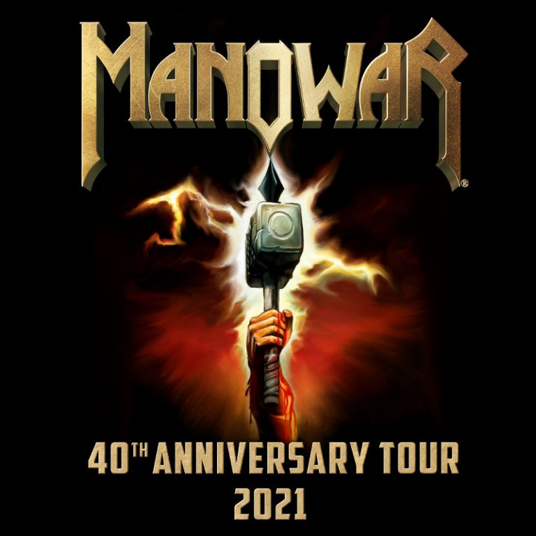 MANOWAR Will Return To Europe With 40th Anniversary Tour 2021 Manowar