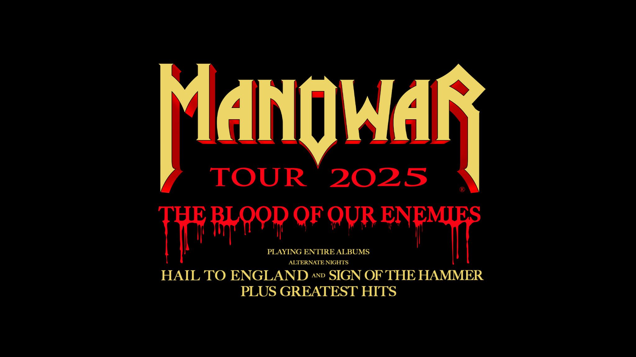 THE BLOOD OF OUR ENEMIES TOUR 2025 KIEL, GERMANY Manowar