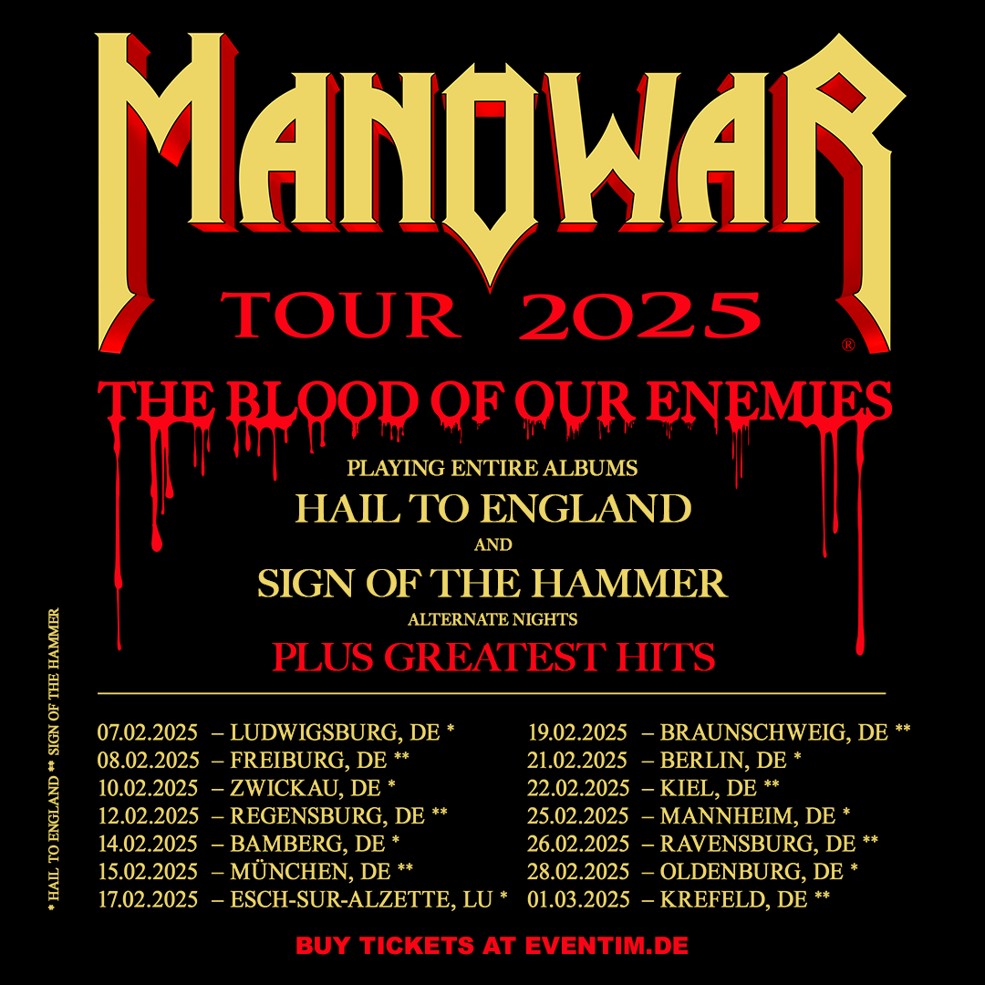 RIESIGE NEUIGKEITEN TOUR UND STUDIO UPDATES Manowar RIESIGE NEUIGKEITEN TOUR UND STUDIO UPDATES Manowar