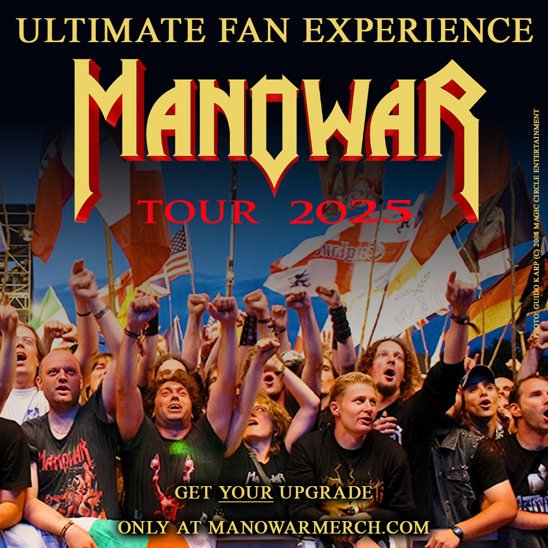 Limited Ultimate Fan Experience For MANOWAR’s The Blood Of Our Enemies Tour 2025