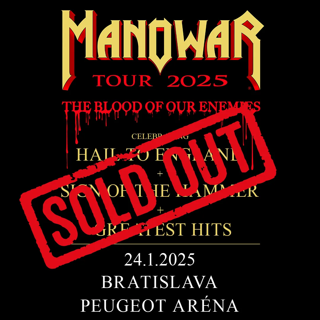 Manowarriors - our Bratislava show on January 24, 2025 is SOLD OUT 🇸🇰 Hail to our Slovakian Immortals. We’re looking forward to an epic night with you! 🔥🤘